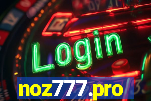 noz777.pro