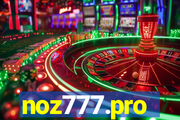 noz777.pro