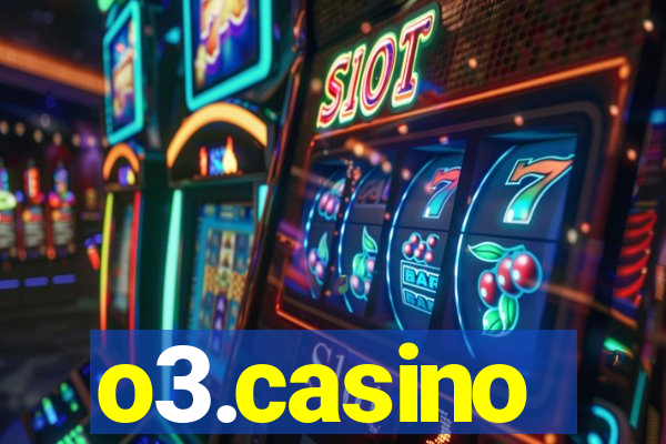 o3.casino