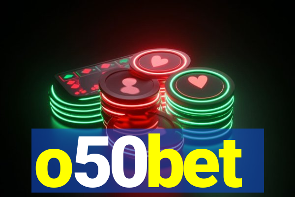 o50bet