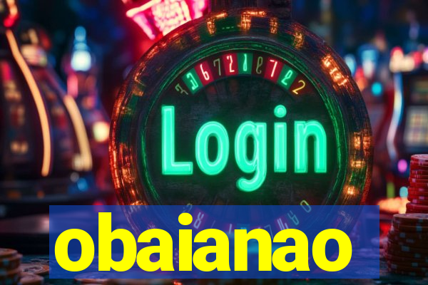 obaianao