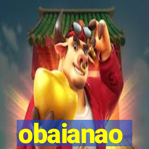 obaianao