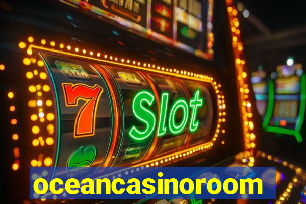 oceancasinoroom