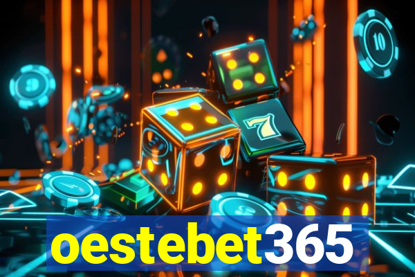 oestebet365