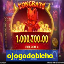ojogodobicho