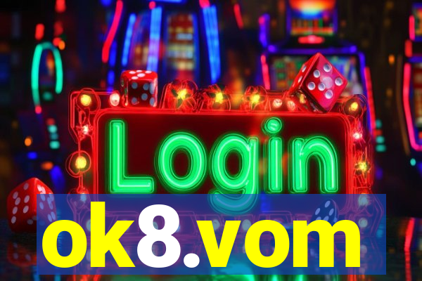 ok8.vom
