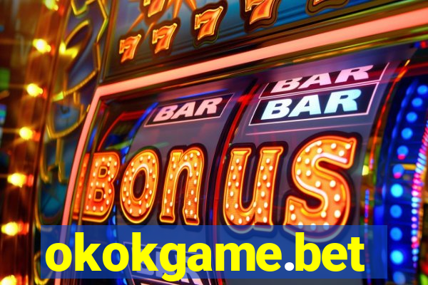 okokgame.bet