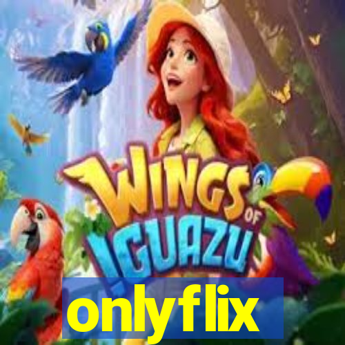 onlyflix