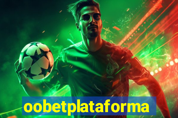 oobetplataforma