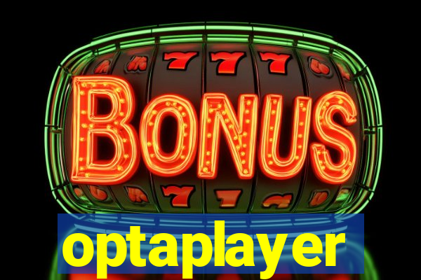 optaplayer