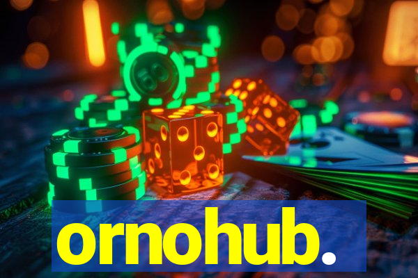 ornohub.