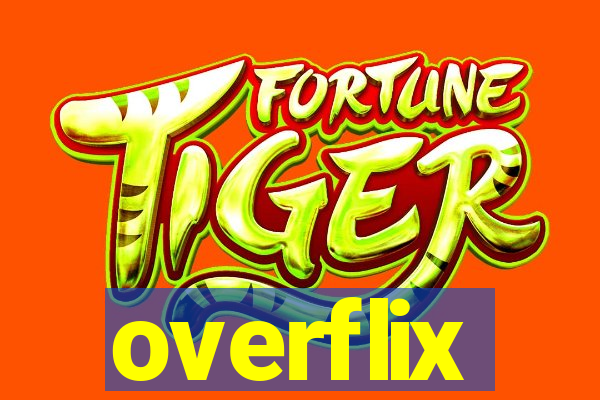 overflix