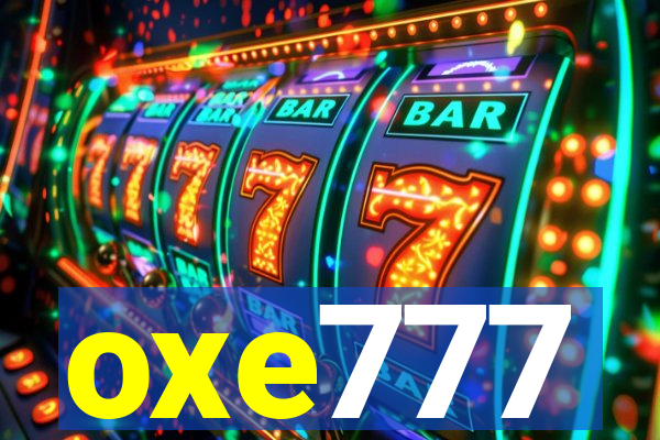 oxe777