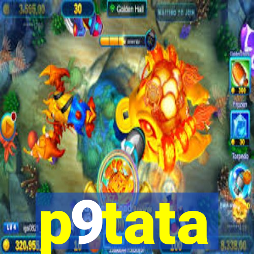 p9tata