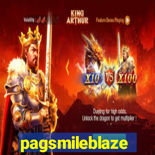 pagsmileblaze