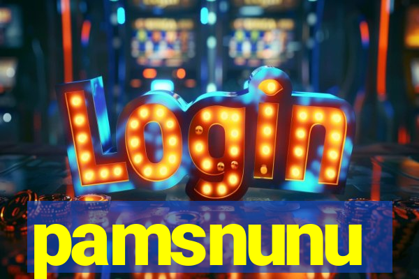 pamsnunu