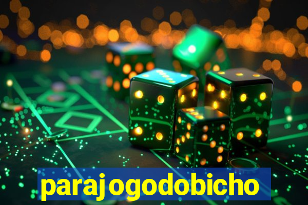 parajogodobicho