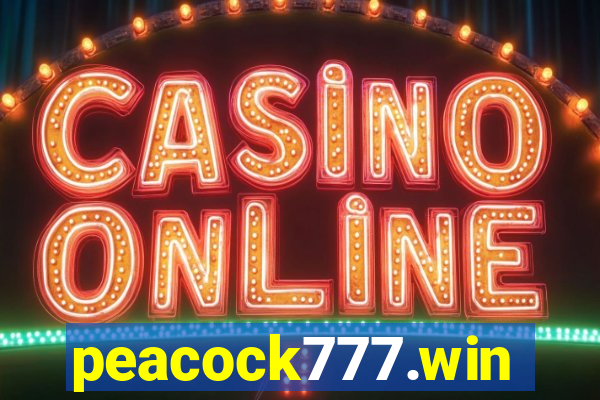peacock777.win