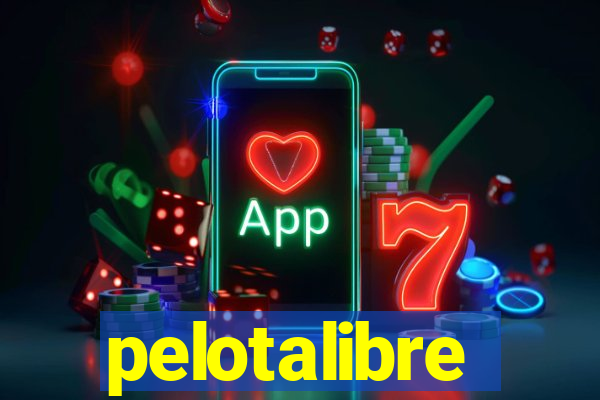 pelotalibre