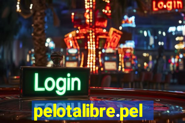 pelotalibre.pelota
