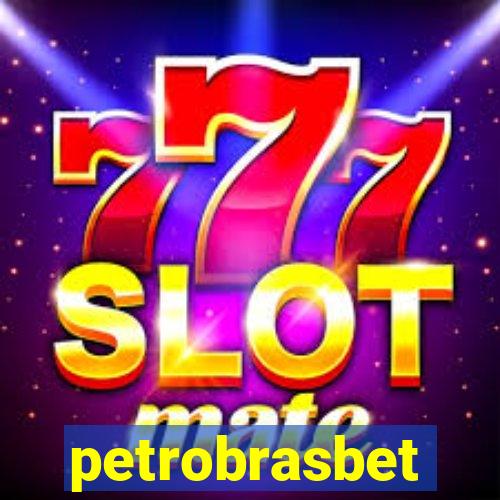 petrobrasbet