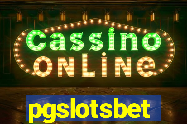 pgslotsbet