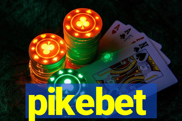 pikebet
