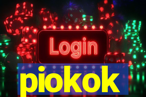 piokok