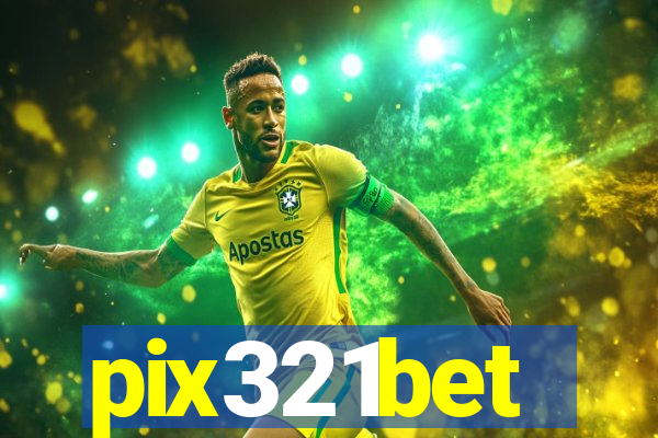 pix321bet