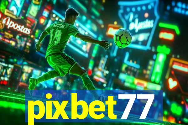 pixbet77