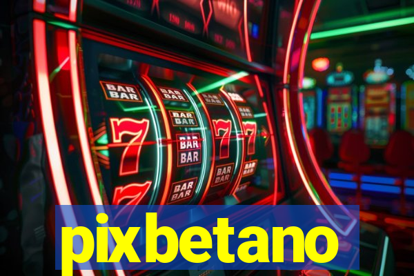 pixbetano