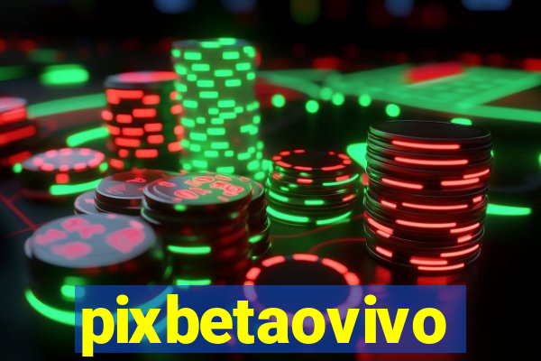 pixbetaovivo