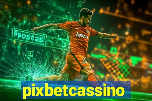 pixbetcassino