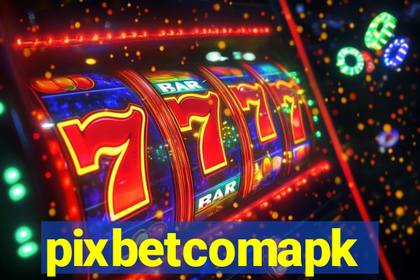 pixbetcomapk