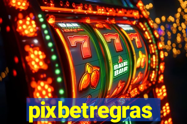 pixbetregras