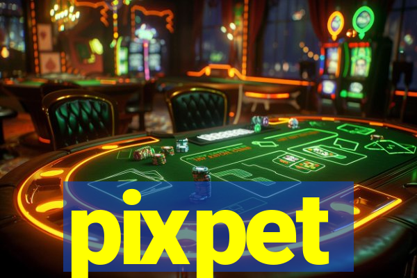 pixpet