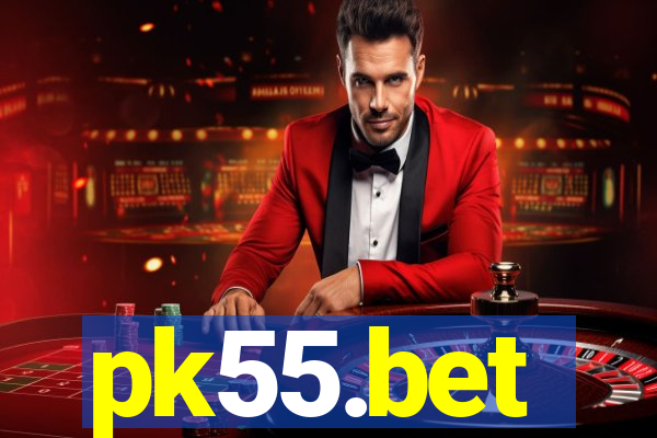 pk55.bet