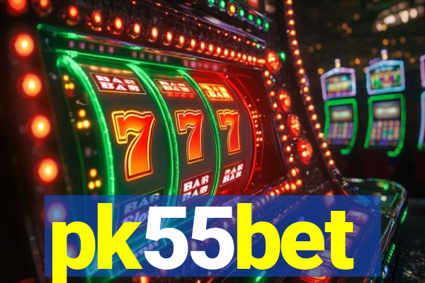 pk55bet