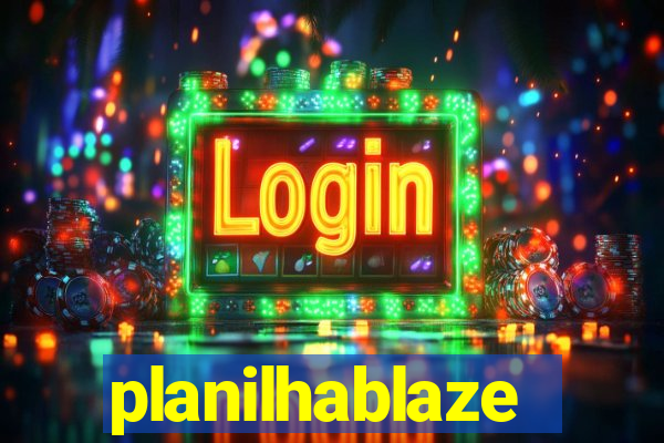 planilhablaze