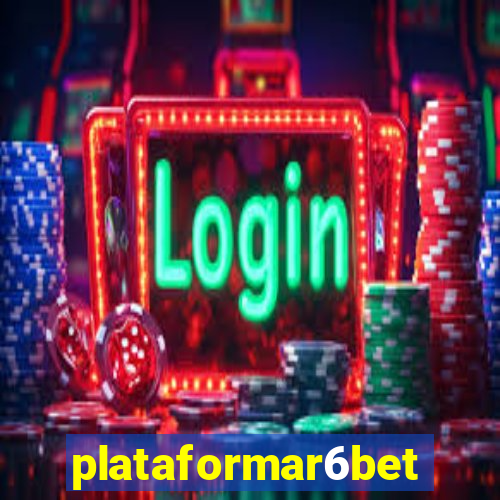 plataformar6bet