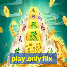 play.onlyflix