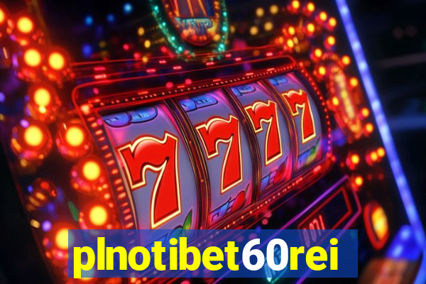 plnotibet60rei