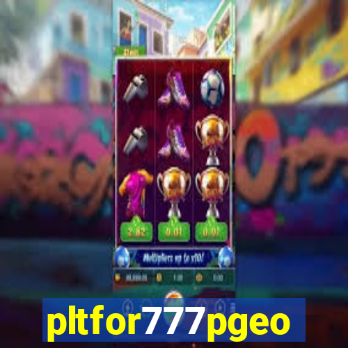 pltfor777pgeo