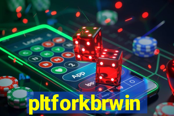 pltforkbrwin