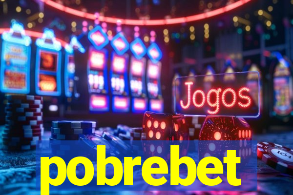 pobrebet