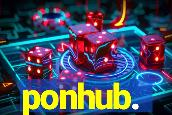 ponhub.