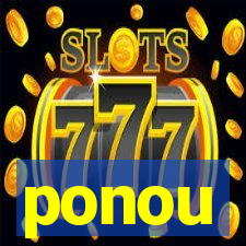 ponou