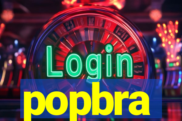 popbra