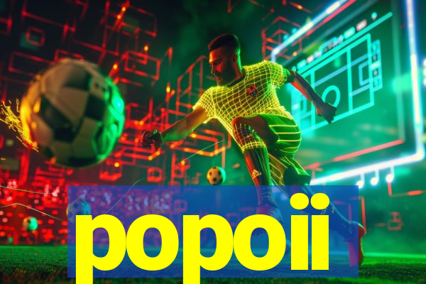 popoii