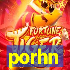 porhn